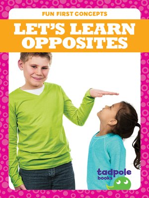 cover image of Let's Learn Opposites